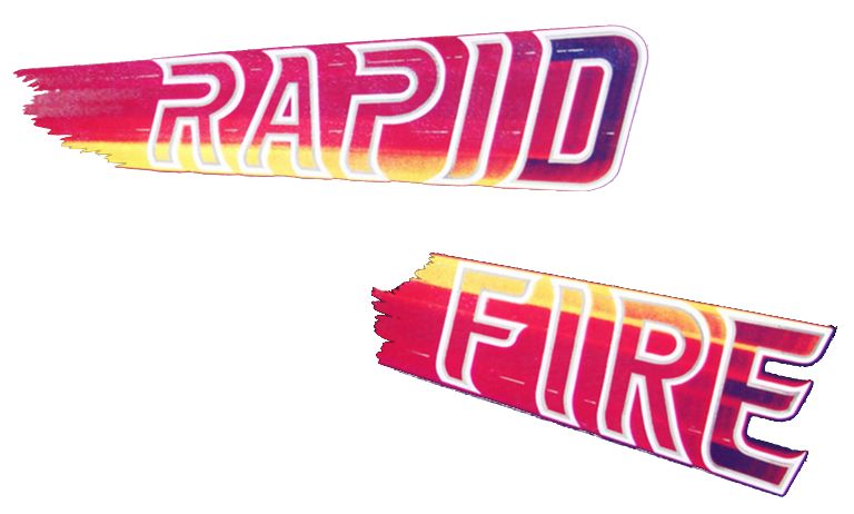 Rapid Fire