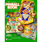 Complete Pinball book: Collecting the game and its history 3rd Edition